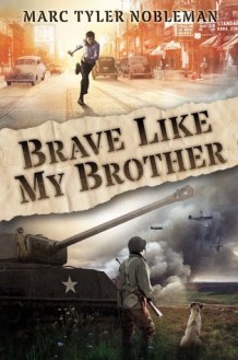 brave like my brother